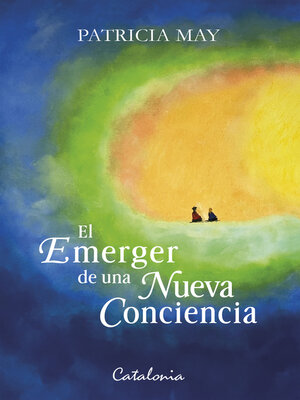 cover image of El emerger de una nueva conciencia